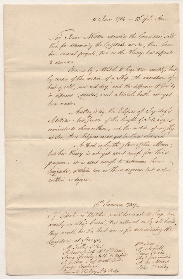 Handwritten document. In neat copperplate, the document is dated “11 June 1714”. The page of text begins, “Sir Isaac Newton attending the Committee, said that, for determining the longitude at sea, there have been several projects, true in the theory, but difficult to execute”.